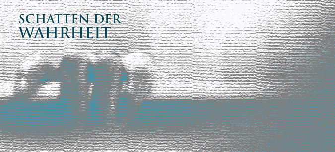 Schatten der Wahrheit